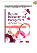 Test Bank For Nursing Delegation And Management Of Patient Care 3rd Edition By Kathleen Motacki |Kathleen Burke: Comprehensive Guide WITH Correct ANSWERS Provided , GRADED A+. 