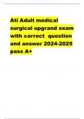 Ati Adult medical  surgical upgrand exam  with correct question  and answer 2024-2025  pass A+ Positive Trousseau's sign - correct answerTachycardia and hypertension are correct. Tachycardia and  hypertension are unexpected findings and may indicate th