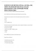 SCIENCE OF DIVING FINAL, SCUBA, SSI OPEN WATER DIVER FINAL EXAM QUESTIONS AND ANSWERS WITH SOLUTIONS 2024