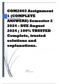 COM2603 Assignment 1 (COMPLETE ANSWERS) Semester 2 2024 - DUE August 2024 ; 100% TRUSTED Complete, trusted solutions and explanations. 