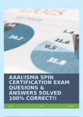 AAAI/ISMA SPIN CERTIFICATION EXAM QUESIONS & ANSWERS SOLVED 100% CORRECT!!