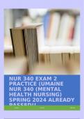 NUR 340 EXAM 2 PRACTICE (UMAINE NUR 340 (MENTAL HEALTH NURSING) SPRING 2024 ALREADY PASSED!!