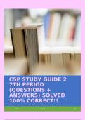 CSP STUDY GUIDE 2 7TH PERIOD (QUESTIONS + ANSWERS) SOLVED 100% CORRECT!!