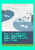 TAUC SCRIBE FINAL EXAM QUESTIONS WITH 100% SOLVED SOLUTIONS!!