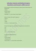 Infection Control and Medical Asepsis;  Questions and Answers 100% Correct