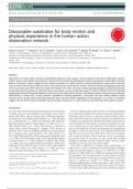 Dissociable substrates for body motion and physical experience in the human action observation network