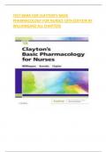 TEST BANK FOR CLAYTON’S BASIC PHARMACOLOGY FOR NURSES 18TH EDITION 