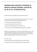 BRUNNER AND SUDDARTH'S TEXTBOOK OF MEDICAL-SURGICAL NURSING- CHAPTER 38, 39, 40, 41, 43,  44 EXAM (ACTUAL) 2024 QUESTIONS AND ANSWERS