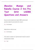 Measles Mumps and  Rubella Course 2 hrs Pre  Test DHA US088 Questions and Answers