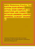 AMCA Phlebotomy Practice Test  SYSTEM EXAM NEWEST  ACTUAL EXAM COMPLETE 100  QUESTIONS AND CORRECT  DETAILED ANSWERS (VERIFIED  ANSWERS) |ALREADY GRADED  A+ A decrease in the plasma volume with an increased  concentration of cells and larger molecules is 