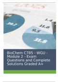 BioChem C785 - WGU - Module 2 - Exam Questions and Complete Solutions Graded A+