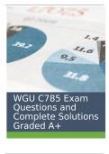 WGU C785 Exam Questions and Complete Solutions Graded A+