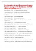 Servicing An Aircraft Emergency Oxygen System Using an O2 Cart Latest 2024/25 | with complete solution