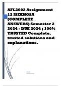 AFL2602 Assignment 12 ISIXHOSA (COMPLETE ANSWERS) Semester 2 2024 - DUE 2024 ; 100% TRUSTED Complete, trusted solutions and explanations. 