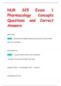 NUR 325 Exam 1  Pharmacology Concepts Questions and Correct  Answers