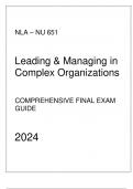 NLA - NU 651 Leading & Managing in Complex Organizations - Comprehensive Final Exam Guide