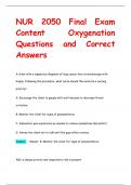 NUR 2050 Final Exam  Content Oxygenation Questions and Correct  Answers