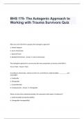 BHS 175- The Autogenic Approach to Working with Trauma Survivors Exam Questions and Answers