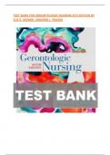 TEST BANK FOR GERONTOLOGIC NURSING 6TH EDITION 