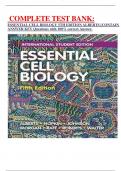 COMPLETE TEST BANK: ESSENTIAL CELL BIOLOGY 5TH EDITION ALBERTS [ CONTAIN ANSWER KEY Questions with 100% correct Answer.