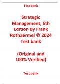 Exam (elaborations)  Test bank Strategic Management, 6th Edition By Frank Rothae 