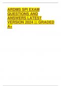 ARDMS SPI EXAM  QUESTIONS AND  ANSWERS LATEST  VERSION 2024 ||| GRADED  A+