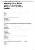 Anatomy & Physiology for Emergency Care, 3e (Bledsoe) Chapter 17 Metabolism and Energetics exam with complete solutions