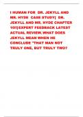 I HUMAN FOR DR. JEKYLL AND MR. HYDE CASE STUDY[ DR. JEKYLL AND MR. HYDE CHAPTER 10!!]EXPERT FEEDBACK LATEST ACTUAL REVIEW.WHAT DOES JEKYLL MEAN WHEN HE CONCLUDE "THAT MAN NOT TRULY ONE, BUT TRULY TWO?