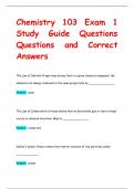 Chemistry 103 Exam 1  Study Guide Questions Questions and Correct  Answers