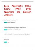 Local Anesthetic CDCA  Exam: PART ONE Questions and Correct  Answers