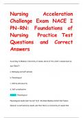 Nursing Acceleration  Challenge Exam NACE I  PN-RN: Foundations of  Nursing Practice Test Questions and Correct  Answers