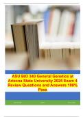 ASU BIO 340 General Genetics at Arizona State University 2025 Exam 4 Review Questions and Answers 100% Pass