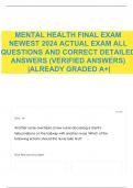 MENTAL HEALTH FINAL EXAM NEWEST 2024 ACTUAL EXAM ALL QUESTIONS AND CORRECT DETAILED ANSWERS (VERIFIED ANSWERS) |ALREADY GRADED A+|