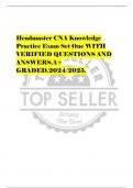 Headmaster CNA Knowledge  Practice Exam Set One WITH  VERIFIED QUESTIONS AND  ANSWERS.A+  GRADED.2024/2025.