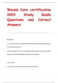 Wound Care certification  2024 Study Guide Questions and Correct  Answers