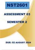 NST2601 ASSIGNMENT 03 | SEMESTER 2 | DUE: 02 AUGUST 2024