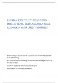 I HUMAN CASE STUDY -STEVEN VAN  DYKE,36 YEARS- OLD CAUCASIAN MALE  CC:SMOKER WITH CHEST TIGHTNESS