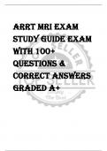 ARRT MRI exam  study guide EXAM  WITH 100+  QUESTIONS &  CORRECT ANSWERS  GRADED A+