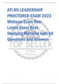 ATI RN LEADERSHIP  PROCTORED EXAM 2023 Midterm Exam New  Latest Exam Best  Studying Material with All  Questions and Answers