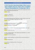 CCHT Practice Questions-Bank With Correct and Verified Answers 2024/2025 (Certified Clinical Haemodialysis Technician) 300 Q.