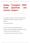 Kidney Transplant 2024  Exam Questions and  Correct Answers