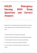 NCLEX Emergency  Nursing 2024 Exam Questions and Correct  Answers