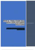 PHYS 8 - FINAL EXAM 2024 WITH 100% ACCURATE SOLUTIONS