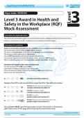 Level Safety in the Workplace (RQF) 3 Award in Health and 3 Mock Assessment |Questions with 100% Correct Answers | Updated | Guaranteed A+