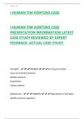 I HUMAN TIM HORTONS CASE I HUMAN TIM HORTONS CASE  PRESENTATION INFORMATION LATEST  CASE STUDY REVIEWED BY EXPERT  FEEDBACK. ACTUAL CASE STUDY.