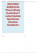 NURS 5334 Pharm Study Guide Quiz 1 2023/2024 Latest Update Best Exam Solution Graded A+