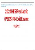 Hesi Pediatric (PEDS) REAL Exit Exam Version 1 and 2 (V1 & V2) - All Q&A (Brand New) A+ TB w/Pics