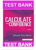 Test Bank Calculate with Confidence 7th Edition by Deborah C. Morris Chapter 1-25 ISBN: 9781974805310|Complete Guide A+