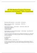   ATI RN Medical-Surgical Proctored Questions And Answers 100% Guaranteed Success.