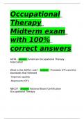 Occupational Therapy Midterm exam with 100- correct answers.